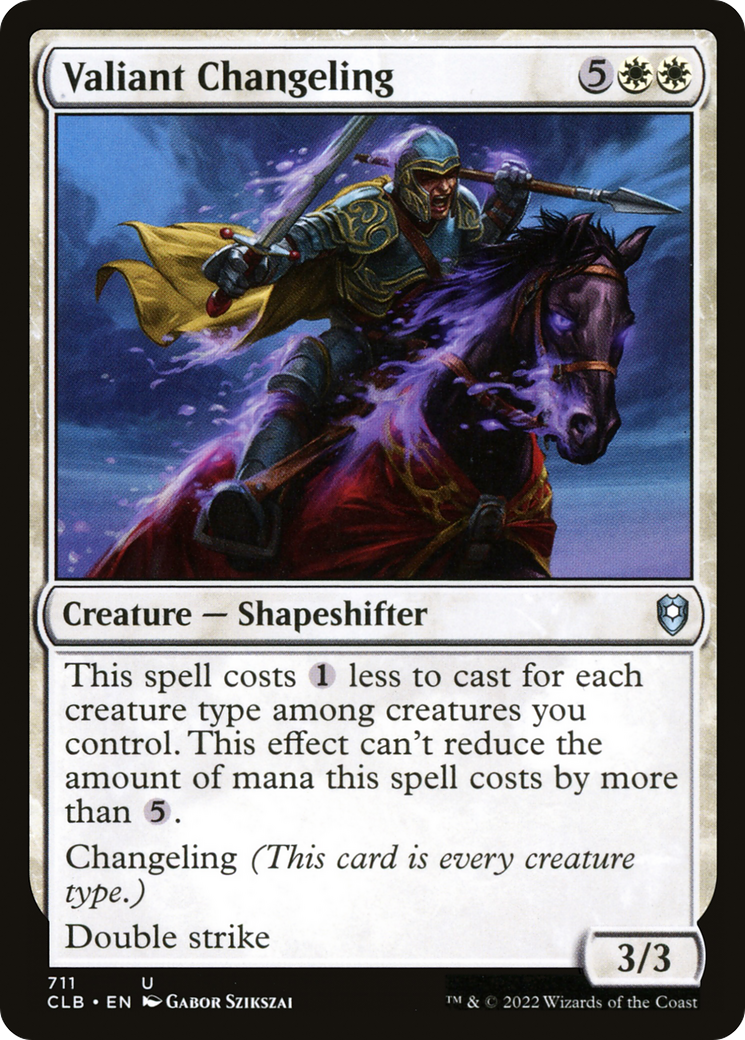 Valiant Changeling (CLB) #711 [EN/N]