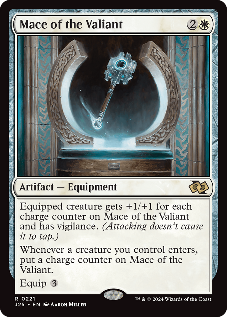 Mace of the Valiant (J25) #221 [EN/N]