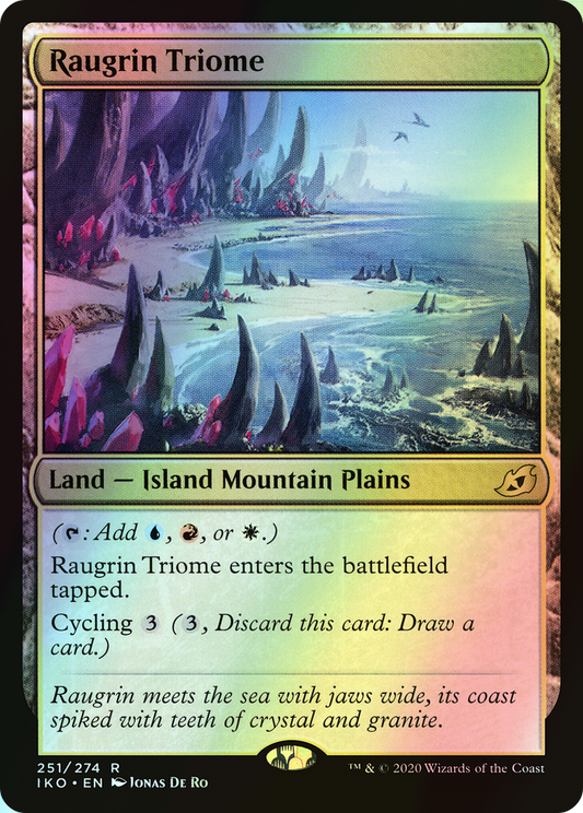 Raugrin Triome (IKO) #251 [EN/F] s/o