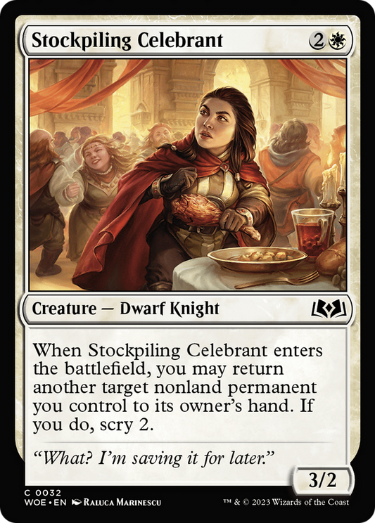 Stockpiling Celebrant (WOE) #32 [EN/N]