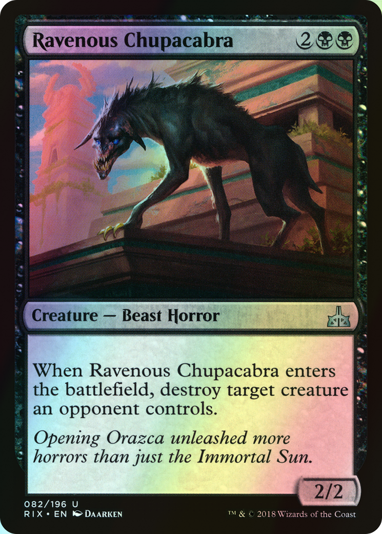 Ravenous Chupacabra (RIX) #82 [EN/F]