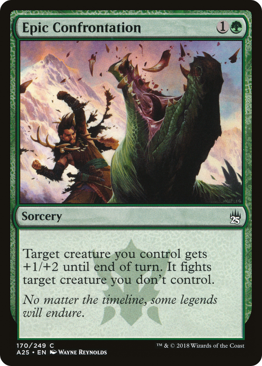 Epic Confrontation (A25) #170 [EN/N]