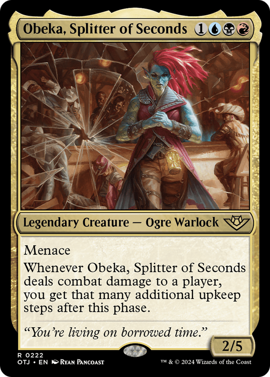 Obeka, Splitter of Seconds (OTJ) #222 [EN/N] s/o