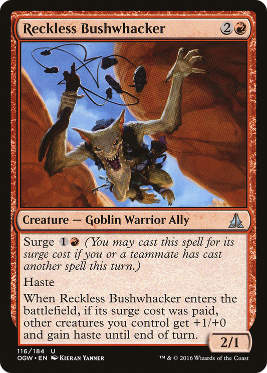 Reckless Bushwhacker (OGW) #116 [EN/N]