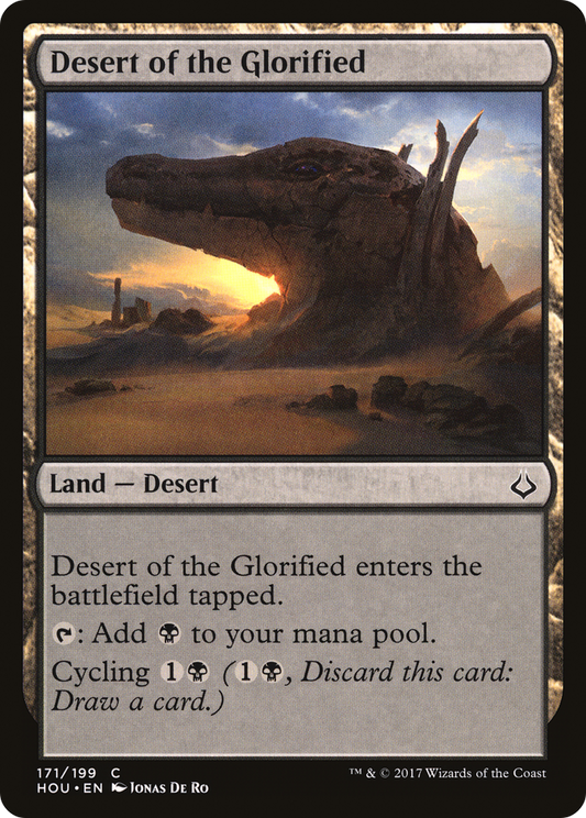 Desert of the Glorified (HOU) #171 [EN/N]