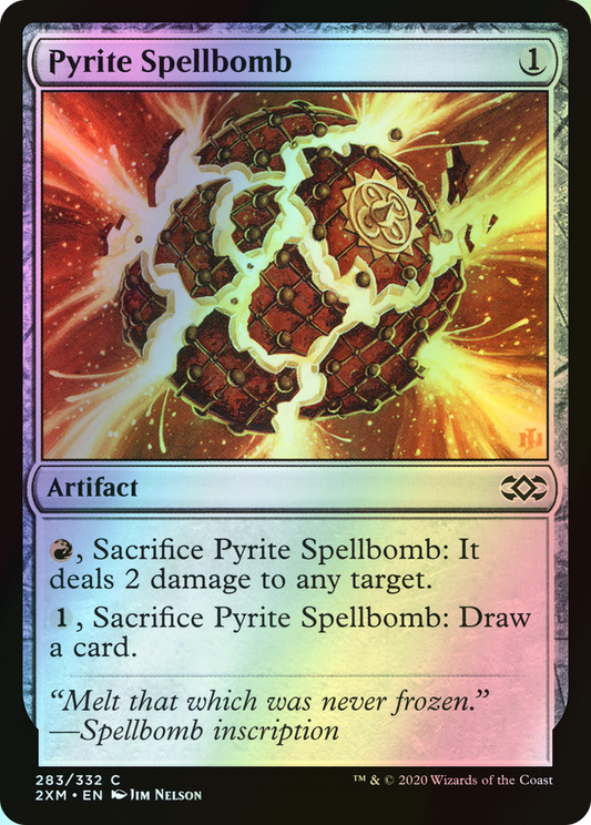 Pyrite Spellbomb (2XM) #283 [EN/F]