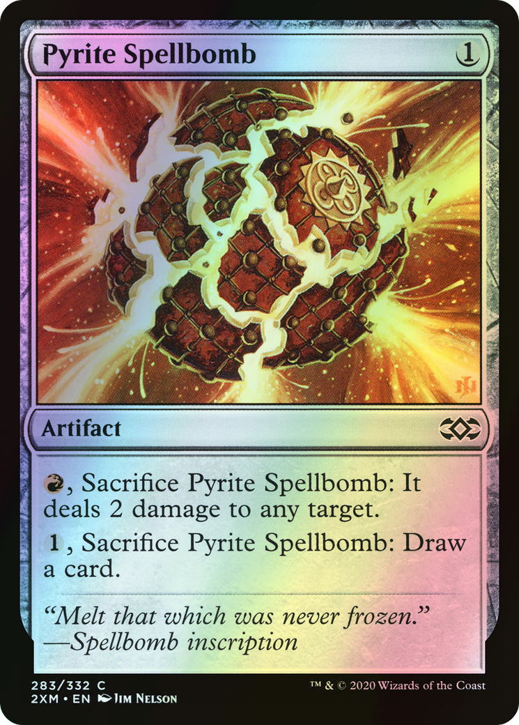 Pyrite Spellbomb (2XM) #283 [EN/F]