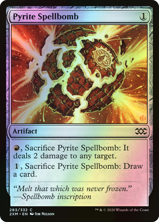 Pyrite Spellbomb (2XM) #283 [EN/F]