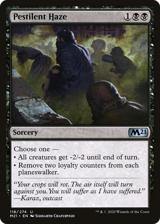 Pestilent Haze (M21) #118 [EN/N]