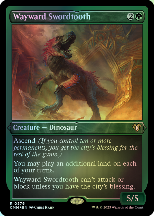 Wayward Swordtooth (CMM) #576 [EN/E] s/o