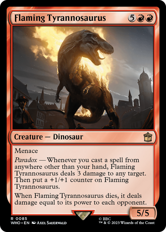 Flaming Tyrannosaurus (WHO) #85 [EN/N]