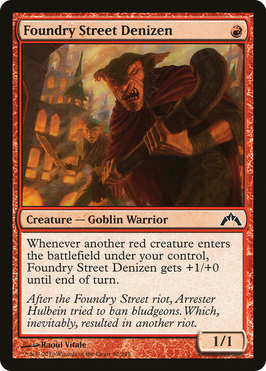 Foundry Street Denizen (GTC) #92 [EN/N] s/o