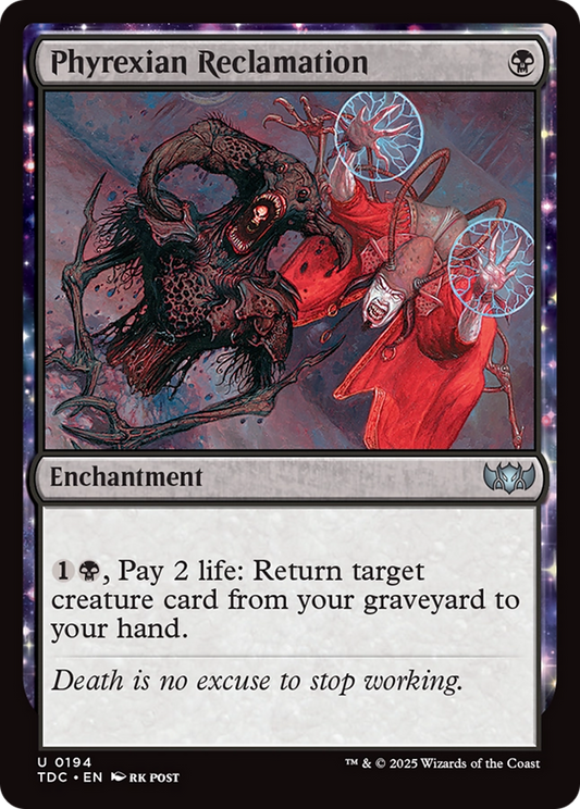 Phyrexian Reclamation (TDC) #194 [EN/N] s/o