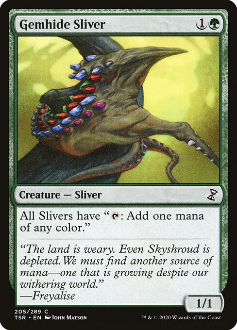 Gemhide Sliver (TSR) #205 [EN/N]