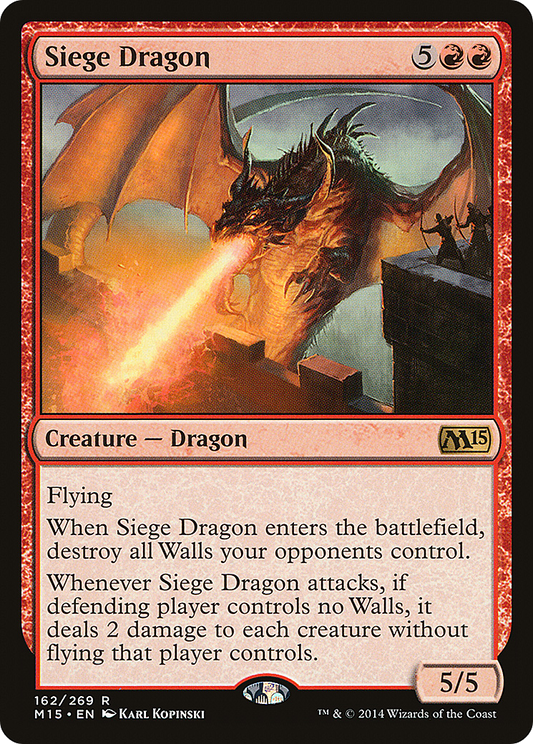 Siege Dragon (M15) #162 [EN/N]