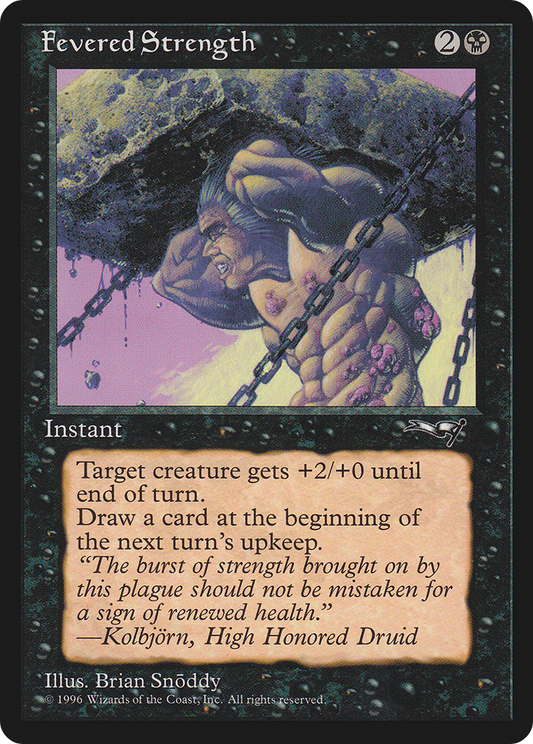 Fevered Strength (ALL) #50a [EN/N]