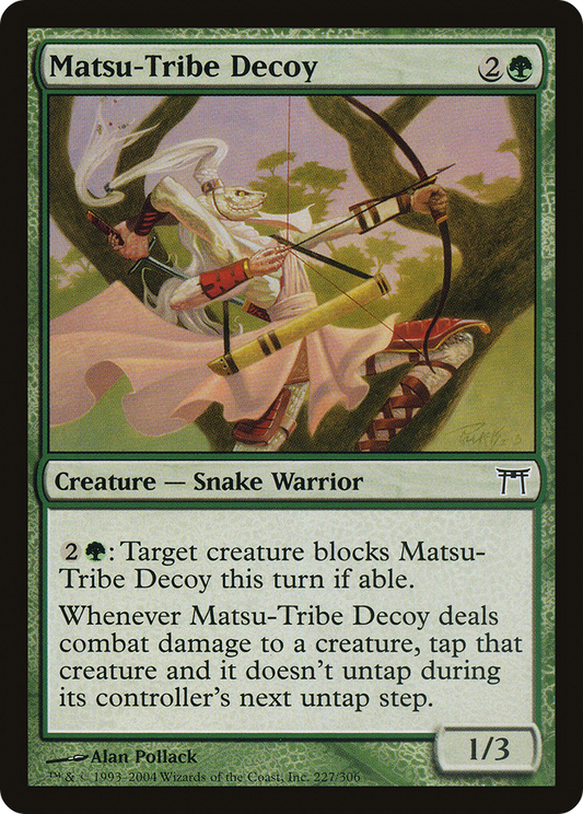 Matsu-Tribe Decoy (CHK) #227 [EN/N]