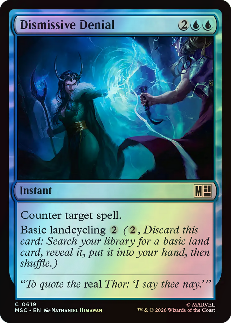 Dismissive Denial (MSC) #619 [EN/F] s/o