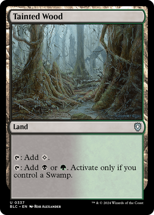 Tainted Wood (BLC) #337 [EN/N] s/o