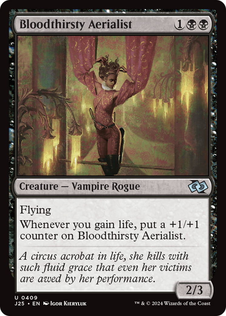 Bloodthirsty Aerialist (J25) #409 [EN/N]