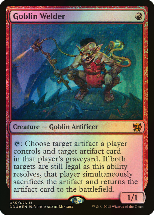 Goblin Welder (DDU) #35 [EN/F]