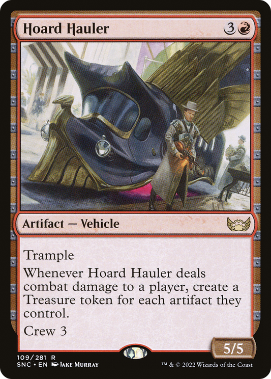 Hoard Hauler (SNC) #109 [EN/N]