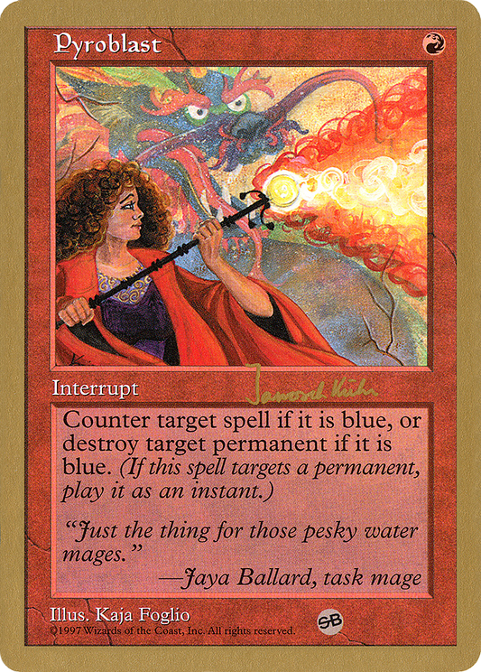 Pyroblast (WC97) #jk262sb [EN/N]