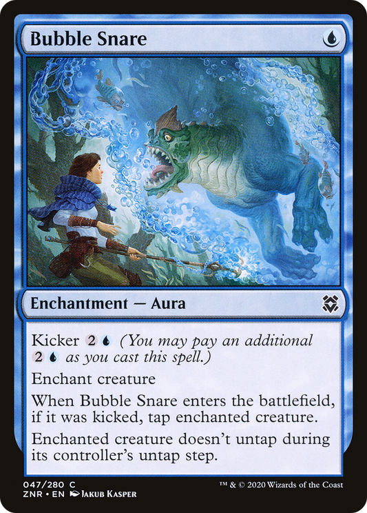 Bubble Snare (ZNR) #47 [EN/N]