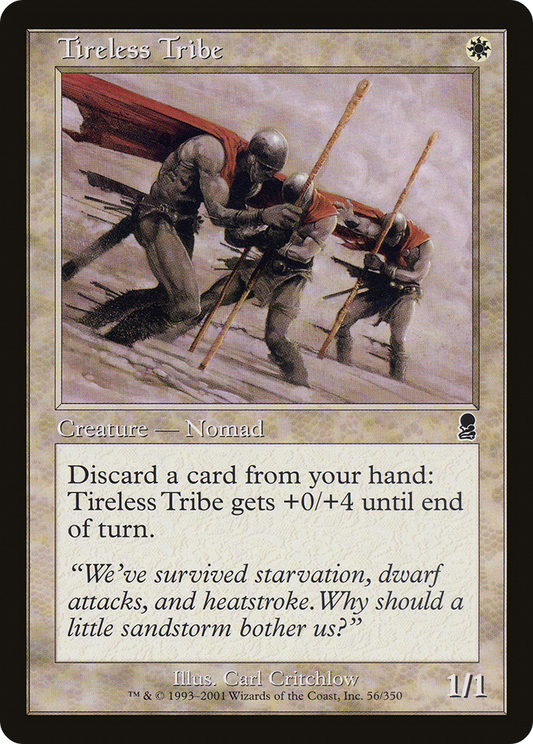 Tireless Tribe (ODY) #56 [EN/N]