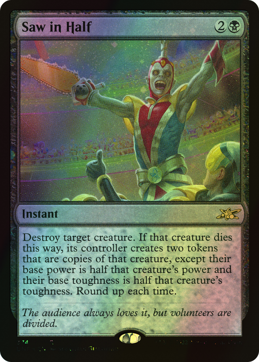 Saw in Half - Galaxy Foil (UNF) #374 [EN/F] s/o