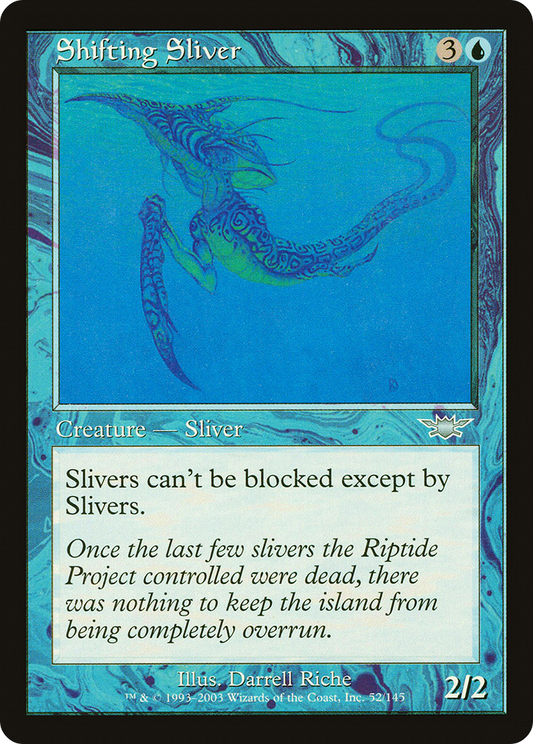 Shifting Sliver (LGN) #52 [EN/N]