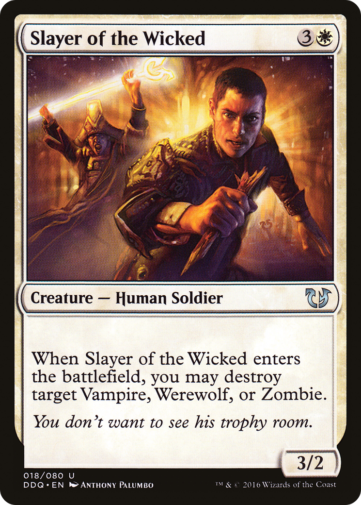 Slayer of the Wicked (DDQ) #18 [EN/N]