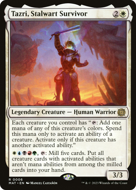 Tazri, Stalwart Survivor (MAT) #6 [EN/N]