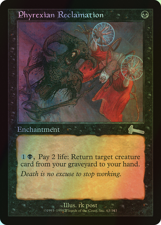 Phyrexian Reclamation (ULG) #63 [EN/F] s/o