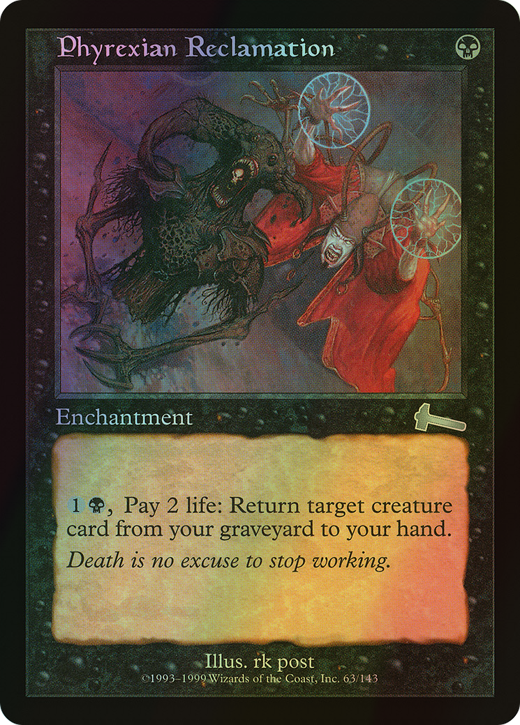 Phyrexian Reclamation (ULG) #63 [EN/F]
