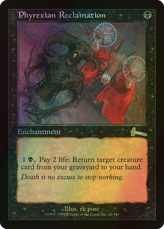 Phyrexian Reclamation (ULG) #63 [EN/F]