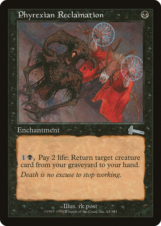 Phyrexian Reclamation (ULG) #63 [EN/N] s/o