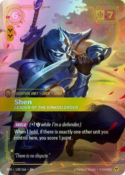 Shen - Leader of the Kinkou Order (VEN) #138 [EN/F] s/o