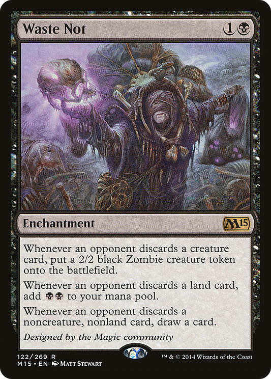 Waste Not (M15) #122 [EN/N]