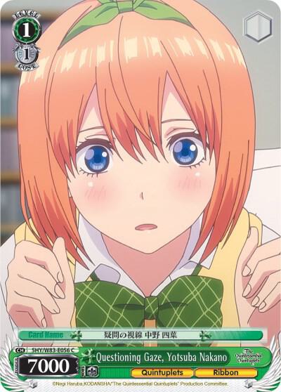 Questioning Gaze, Yotsuba Nakano (5HY/W83) #5HY/W83-E056 [EN]