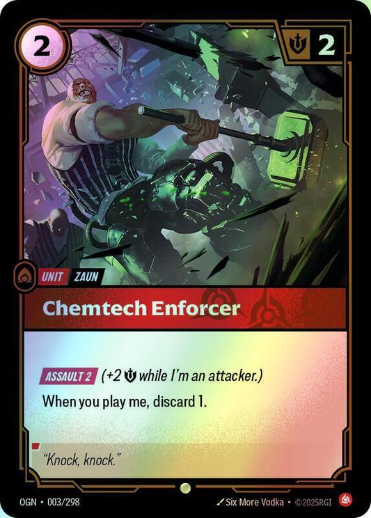 Chemtech Enforcer (OGN) #003 [EN/F]