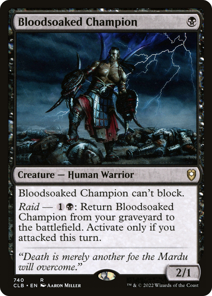 Bloodsoaked Champion (CLB) #740 [EN/N]