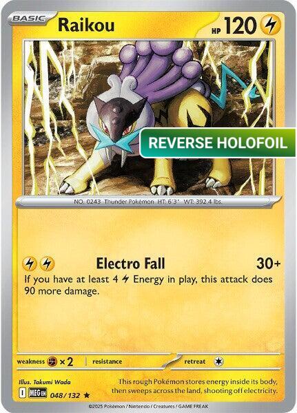 Raikou (MEG) #048 [EN/R]