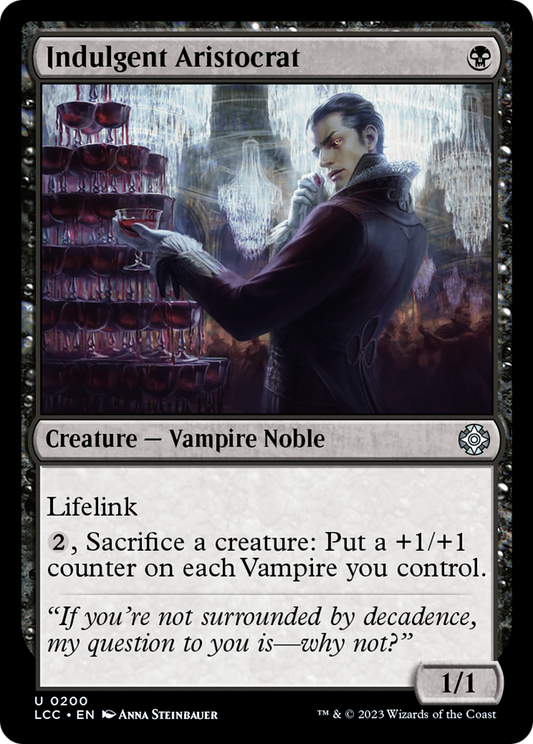 Indulgent Aristocrat (LCC) #200 [EN/N] s/o