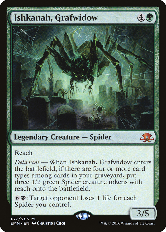 Ishkanah, Grafwidow (EMN) #162 [EN/N]