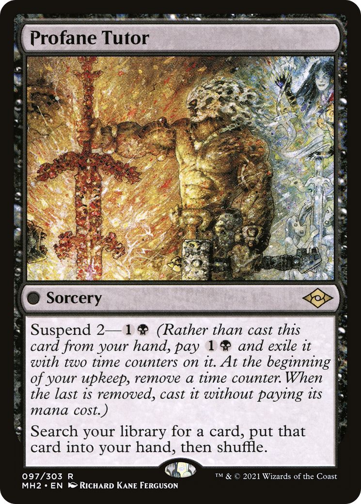 Profane Tutor (MH2) #97 [EN/N] s/o