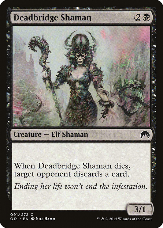 Deadbridge Shaman (ORI) #91 [EN/N]