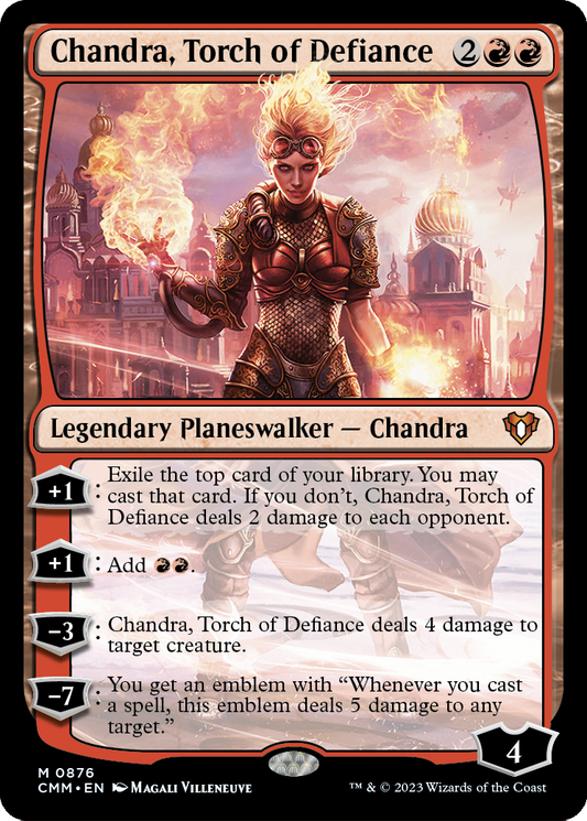 Chandra, Torch of Defiance (CMM) #876 [EN/N]