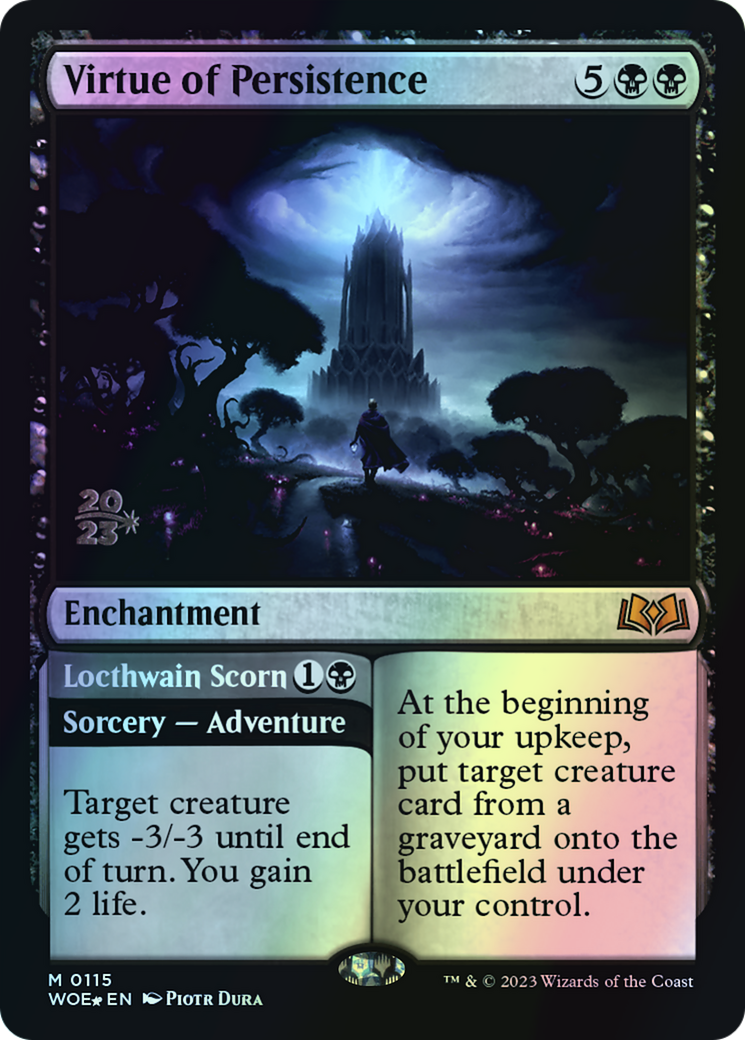 Virtue of Persistence // Locthwain Scorn (PWOE) #115s [EN/F]