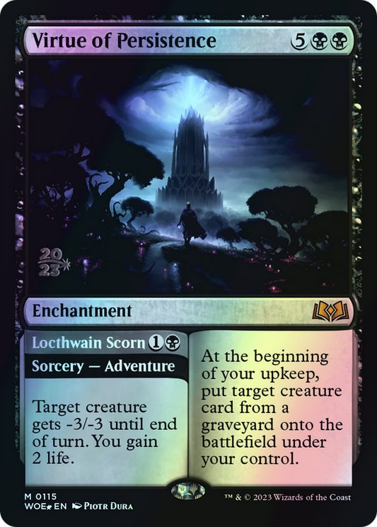 Virtue of Persistence // Locthwain Scorn (PWOE) #115s [EN/F]